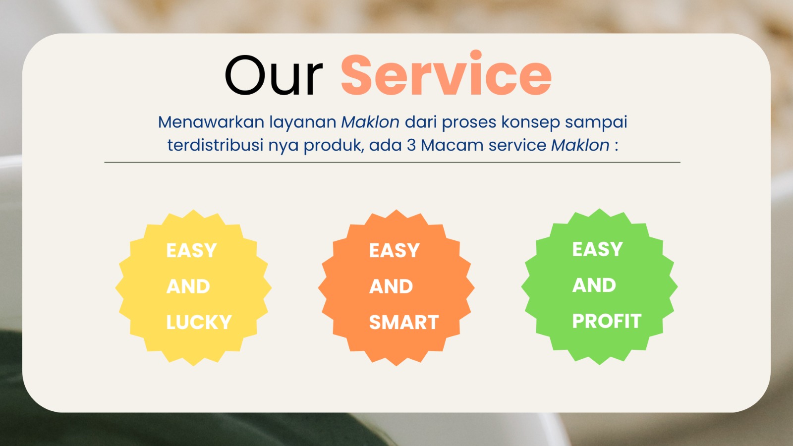 Our Service Maklon